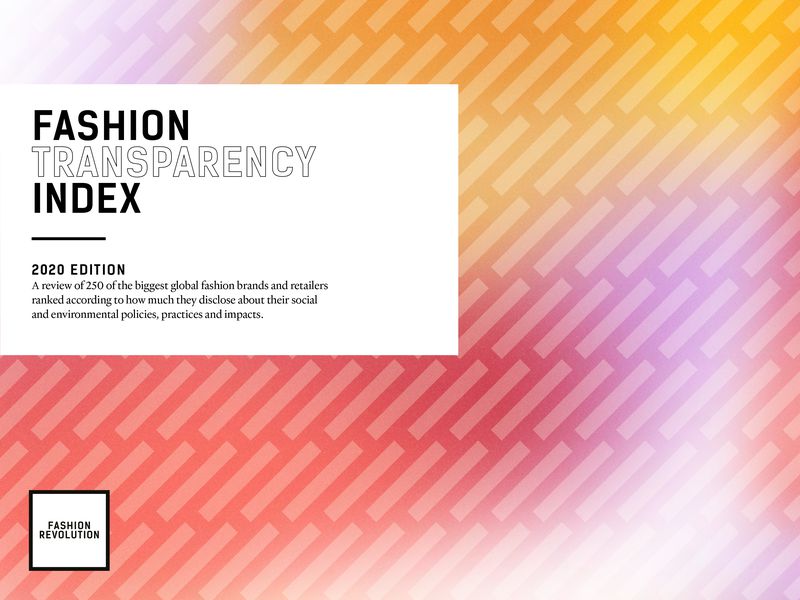 The Fashion Transparency Index 2021 The Fashion Transparency Index 2021